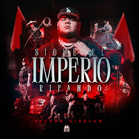 Victor Cibrian - Sigue El Imperio Rifando загрузить