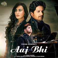 Vishal Mishra - Aaj Bhi загрузить