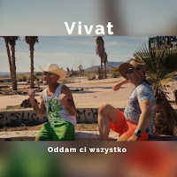Vivat - Oddam Ci Wszystko загрузить