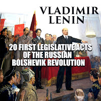 Vladimir Lenin - Resolution On Relation Of The Central Executive Committee To The Sovnarkom.2 & Decree On The Right To Call For Re-Elections & Decree On Establishment Of The Extraordinary Commission To Fight Counter-Revolution & ... - 20 First Legislative Acts Of The Russ загрузить