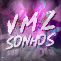 Vmz - Sonhos загрузить