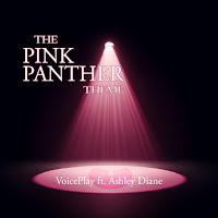 Voiceplay - The Pink Panther Theme Ft. Ashley Diane (Feat. Ashley Diane) загрузить