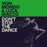 Von Mondo - Don't Stop The Dance Ft Luca Giacco загрузить