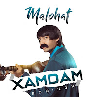 Xamdam Sobirov - Malohat загрузить
