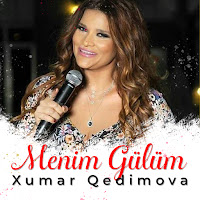 Xumar Qedimova - Menim Gülüm загрузить