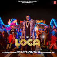 Yo Yo Honey Singh - Loca Ft Simar Kaur загрузить