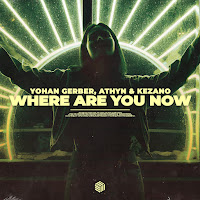 Yohan Gerber - Where Are You Now Ft Athyn & Kezano загрузить