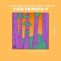 Yohan Gerber - Yesterday Ft Paul Keen & Johnny Chicago загрузить
