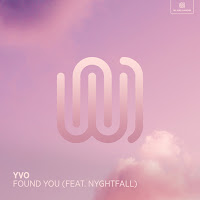 Yvo - Found You (Feat. Nyghtfall) загрузить