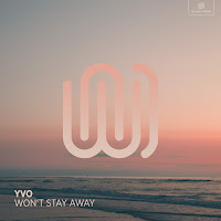 Yvo - Won't Stay Away загрузить