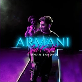 Zack Knight - Armani (Feat. Amar Sandhu) загрузить
