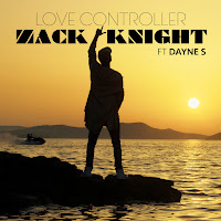Zack Knight - Love Controller (Feat. Dayne S) загрузить